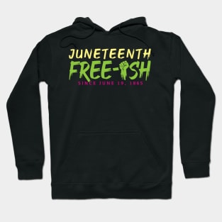 Juneteenth Free-ish - Pastel Hoodie